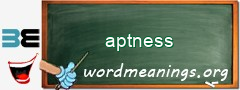 WordMeaning blackboard for aptness